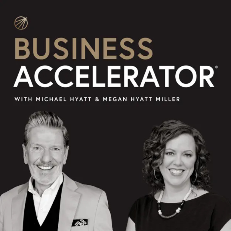 business accelerator podcast with michael hyatt