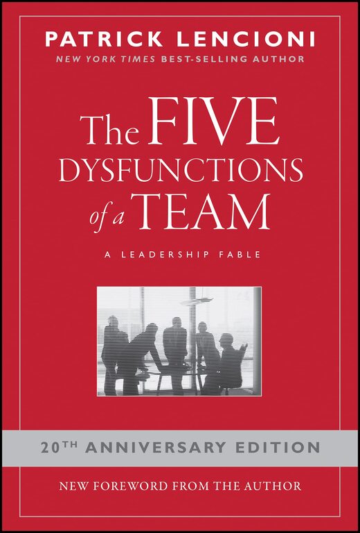 Cover of The Five Dysfunctions of a Team by Patrick Lencioni